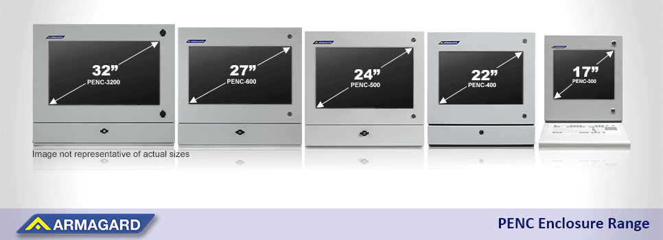 Armagard's range of sizes including the industrial LCD monitor enclosure